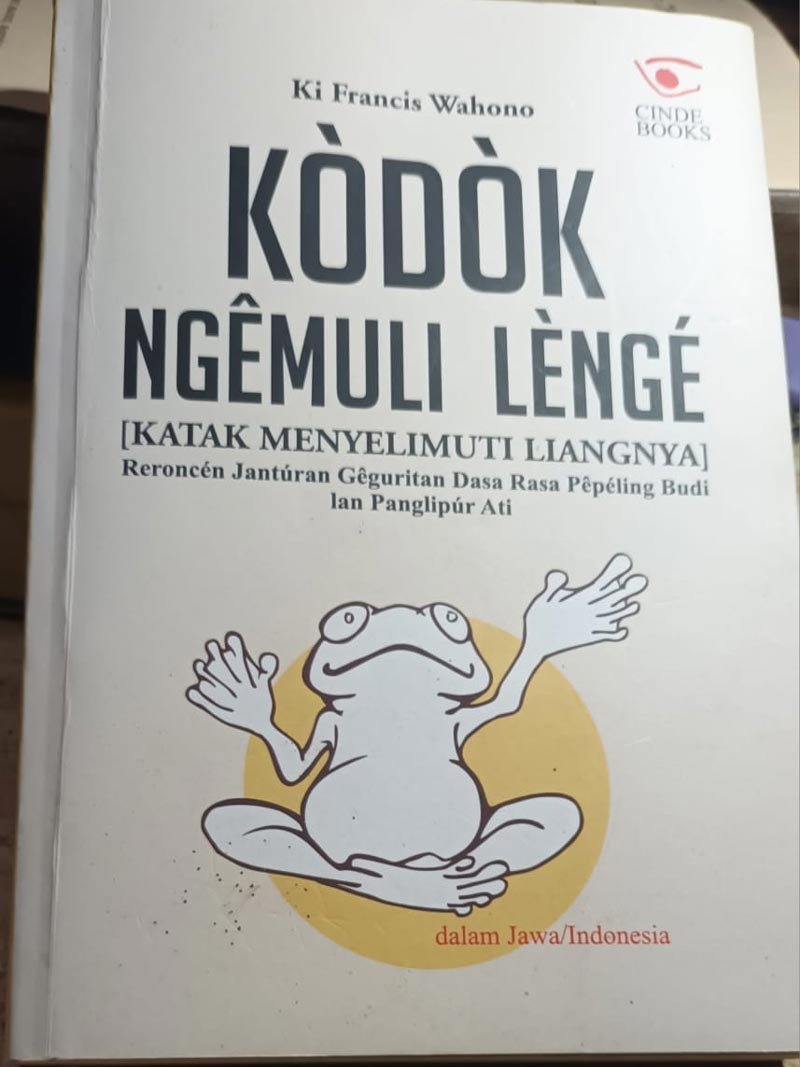 Buku Fiksi Basa Jawa Kodok Ngemuli Lenge Reroncen Jantiran Geguritan Dasa Rasa Pepiling Budi lan Paglipur Ati Cover Depan